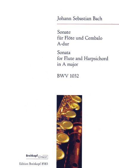 Sonate A-Dur Bwv 1032 (BACH JOHANN SEBASTIAN)