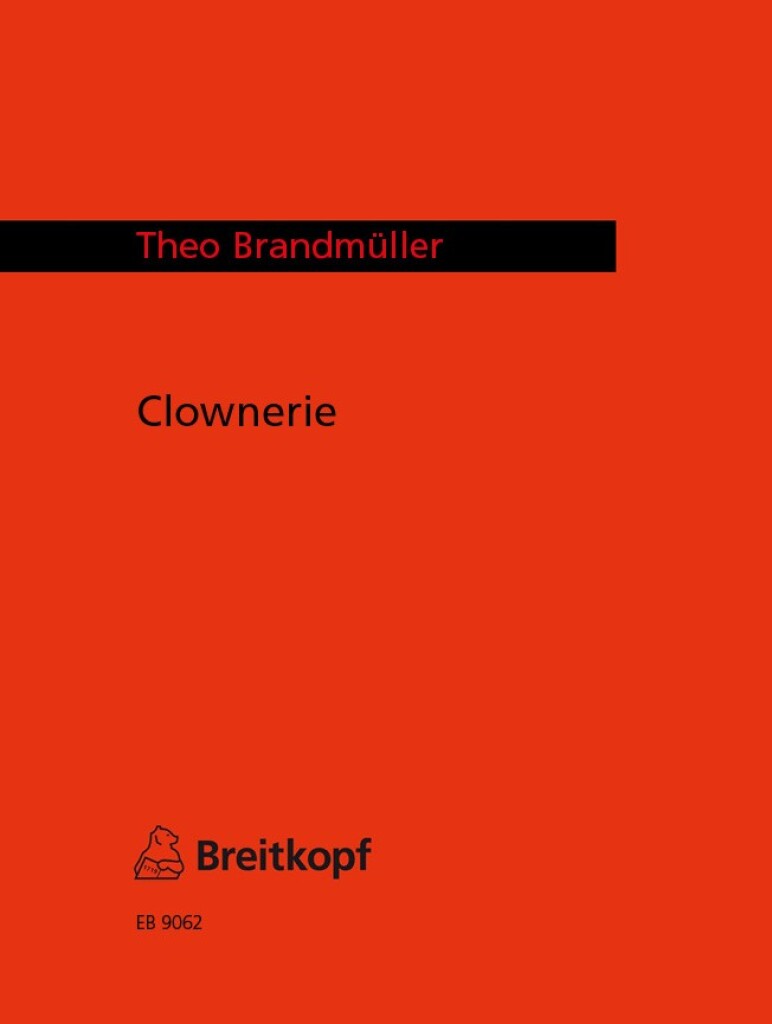Clownerie (BRANDMULLER THEO)