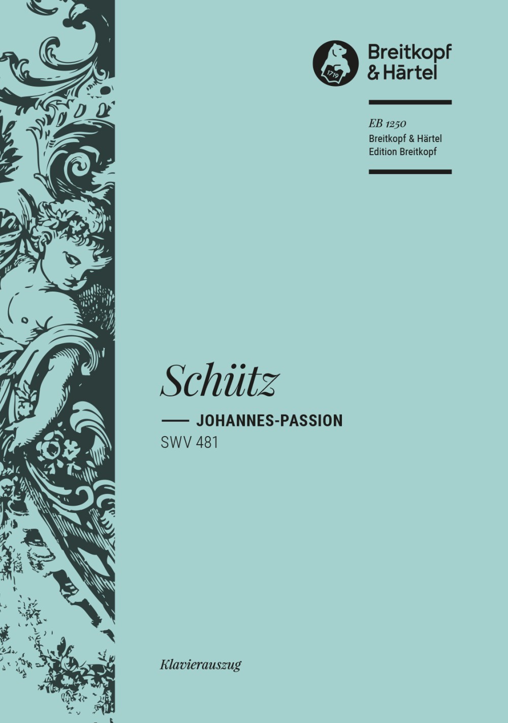 Johannes-Passion Swv 481 (SCHUTZ HEINRICH)