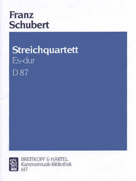 Streichquartett Es-Dur D 87 (SCHUBERT FRANZ)