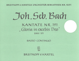 Kantate 191 Gloria In Excelsis (BACH JOHANN SEBASTIAN)