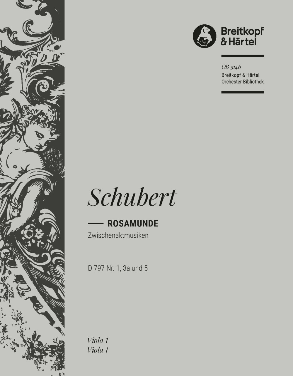 Rosamunde Zwischenaktmusiken D 797 Nr. 1, 3A Und 5 (SCHUBERT FRANZ)