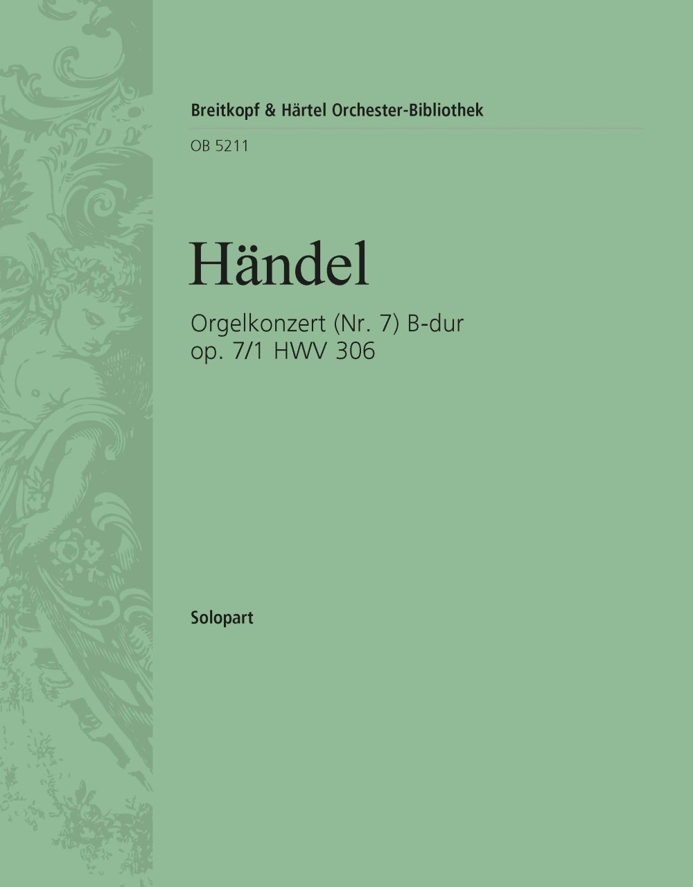 Orgelkonz. B-Dur Op. 7/1 Hwv306