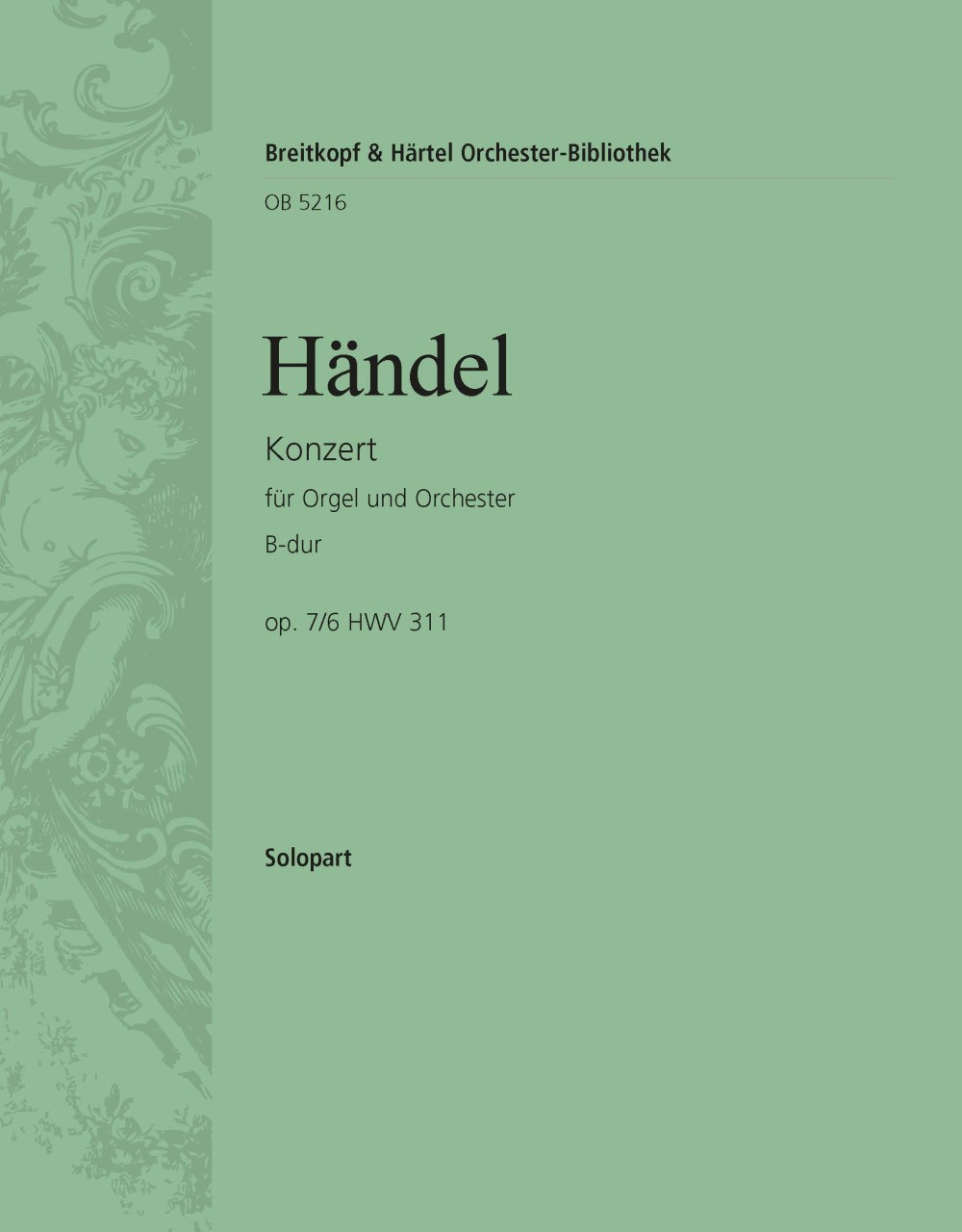 Orgelkonz. B-Dur Op. 7/6 Hwv311