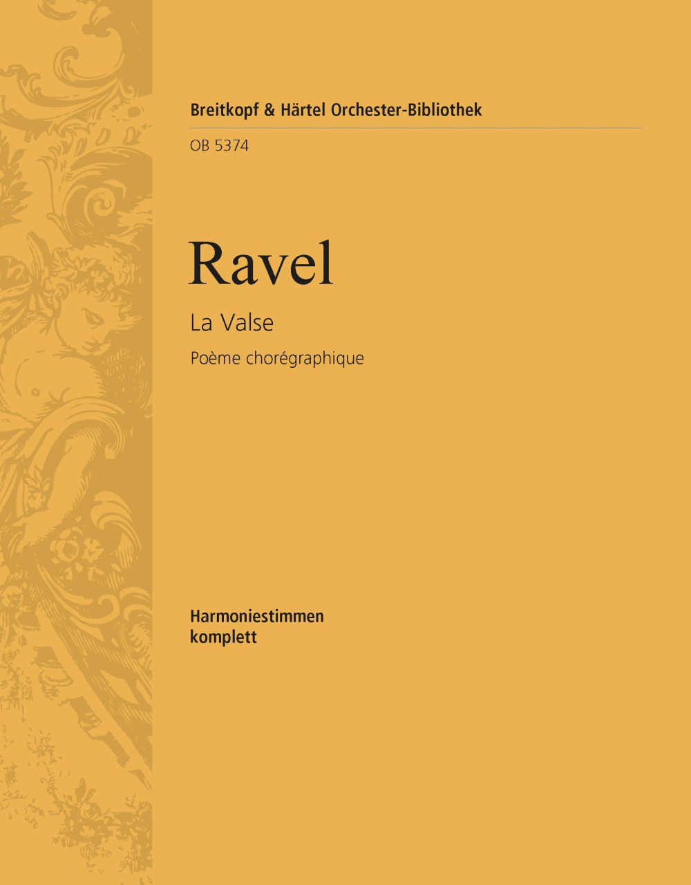 La Valse - Poème Choreographique Pour Orchestre (RAVEL MAURICE)