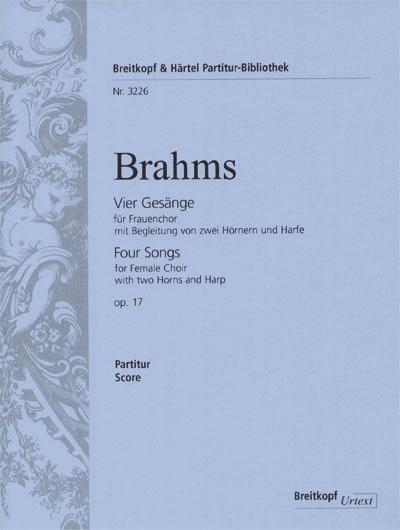 4 Gesänge Op. 17 (BRAHMS JOHANNES)