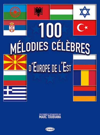 100 Melodies Europe (TOUBIANA MARC)