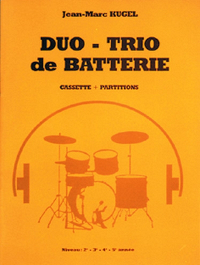 Duo - Trio De Batterie (KUGEL J)