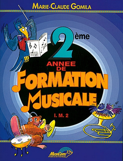 2ème annee De Formation Musicale (GOMILA MARIE-CLAUDE)