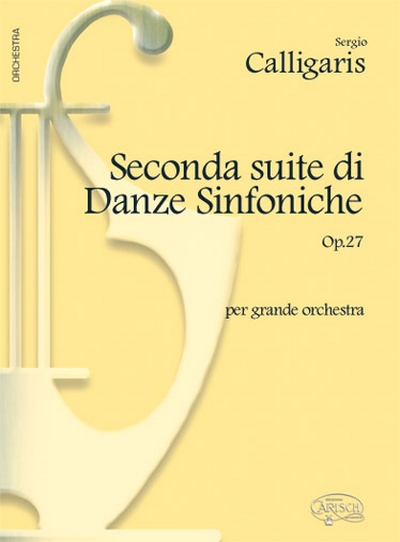 Seconda Suite Di Danze Op. 27 (CALLIGARIS SERGIO)