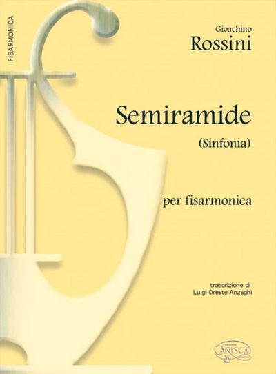 Semiramide Sinfonia (ROSSINI GIOACHINO)