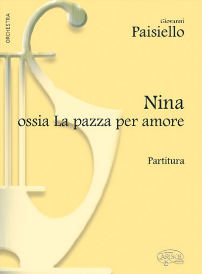 Nina Pazza Per Amore P/A (PAISIELLO GIOVANNI)