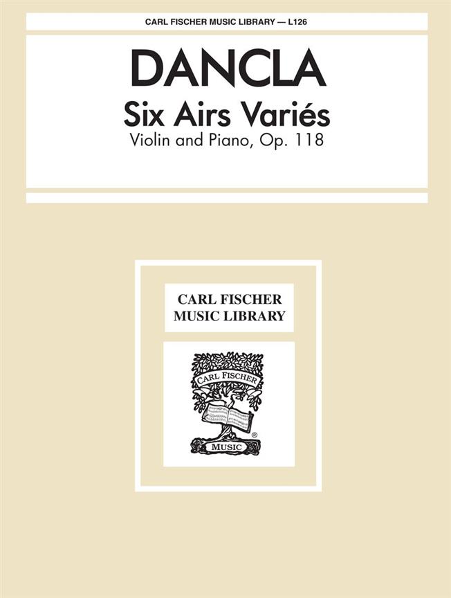 6 Airs Variés Op. 118 (DANCLA CHARLES)