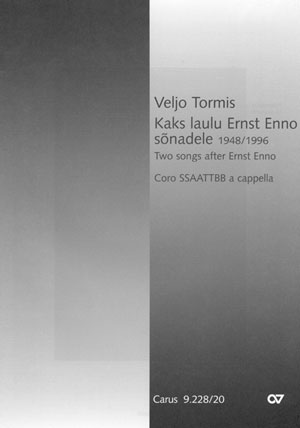 Tormis: Kaks Laulu Ernst Enno Sonadele / Zwei Lieder Nach Ernst Enno (TORMIS VELJO)