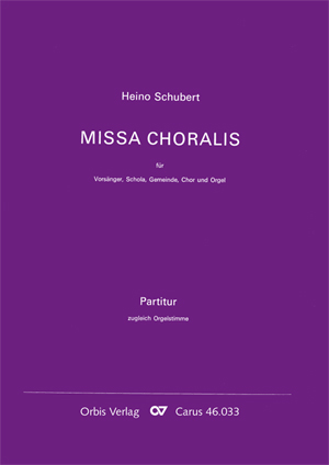 Missa Choralis Zu Gl 401-404 (SCHUBERT HEINO)
