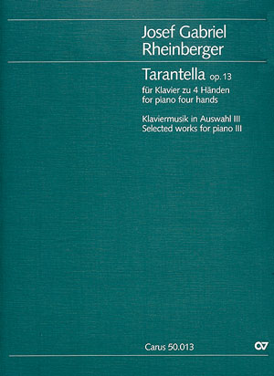 Rheinberger: Tarantella (Klaviermusik, Heft 3)