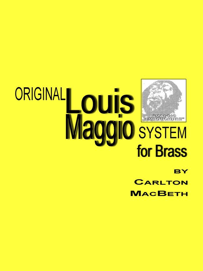 Original Louis Maggio System For Brass (MACBETH CARLTON)