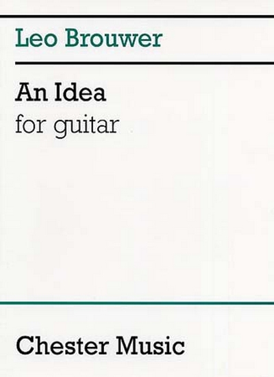 An Idea Guitar (BROUWER LEO)