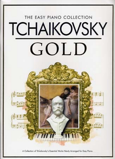 Gold Easy Tchaikovsky Piano Collection (TCHAIKOVSKI PIOTR ILITCH)