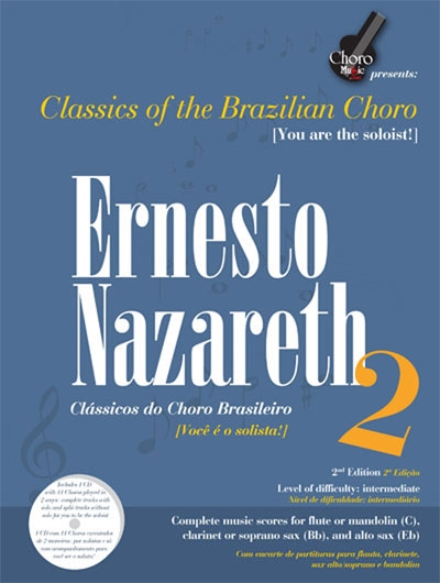 Vol.2 Brazillian Choro (NAZARETH ERNESTO)