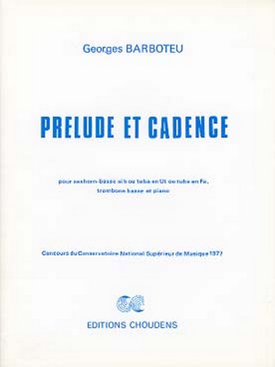 Prelude Et Cadence Sahorn Si Bb Tuba En Ut Ou En Fa Trombone (BARBOTEU)