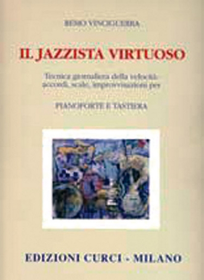 Jazzista Virtuoso Il (VINCIGUERRA REMO)