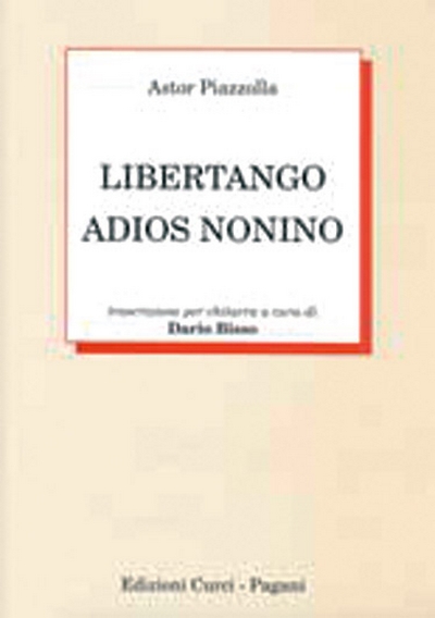 Libertango/Adios Nonino + Cd (PIAZZOLLA ASTOR)