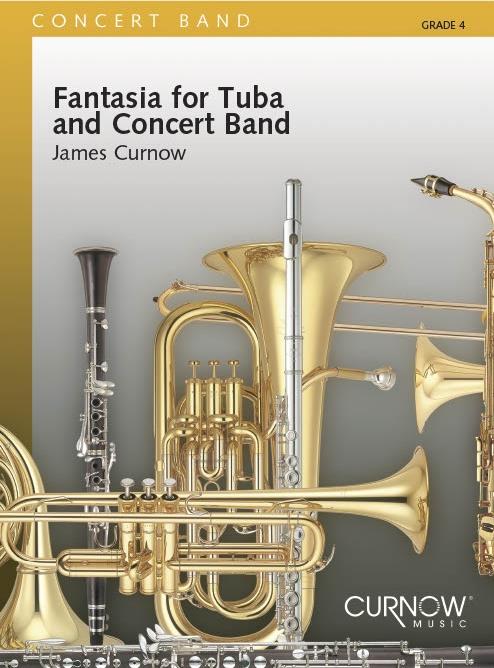 Fantasia For Tuba And Concert Band (CURNOW JAMES)