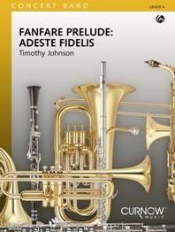 Fanfare Prelude: Adeste Fidelis (JOHNSON TIMOTHY)