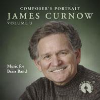Composer's Portrait James Curnow Vol.3