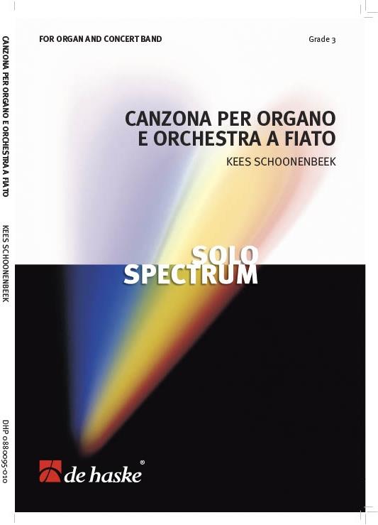 Canzona Per Organo E Orchestra A Fiato (SCHOONENBEEK KEES)