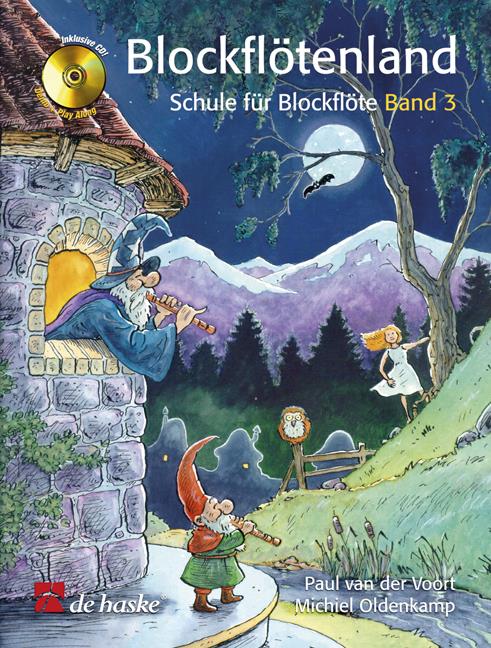 Blockflötenland Band 3 (VAN DER VOORT / MICHIEL OLDENKAMP)