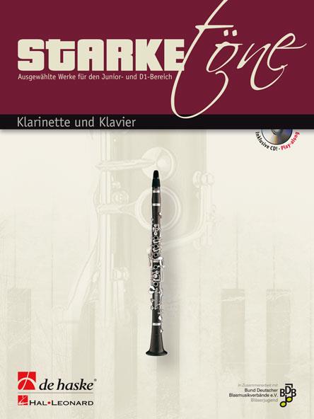 Starke Töne - Klarinette Und Klavier (MOZART / MIKHAIL GLINKA / JAMES RAE / MARC-ANTOINE)