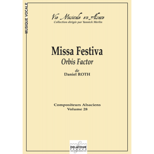 Missa Festiva Orbis Factor (Partie De Choeur)
