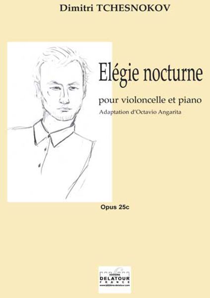 Elégie Nocturne Pour Violoncelle Et Piano Op. 25C (TCHESNOKOV DIMITRI)