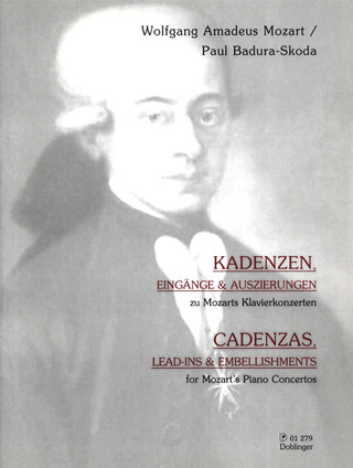 Kadenzen, Eingänge And Auszierungen Zu Mozarts Klavierkonzerten (MOZART WOLFGANG AMADEUS / BADURA-SKODA PAUL)