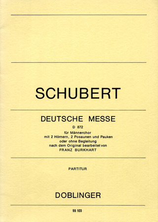 Deutsche Messe, D 872 D 872 (SCHUBERT FRANZ)