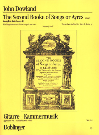 The Second Booke Of Songs Or Ayres (Complete Lute Songs II)