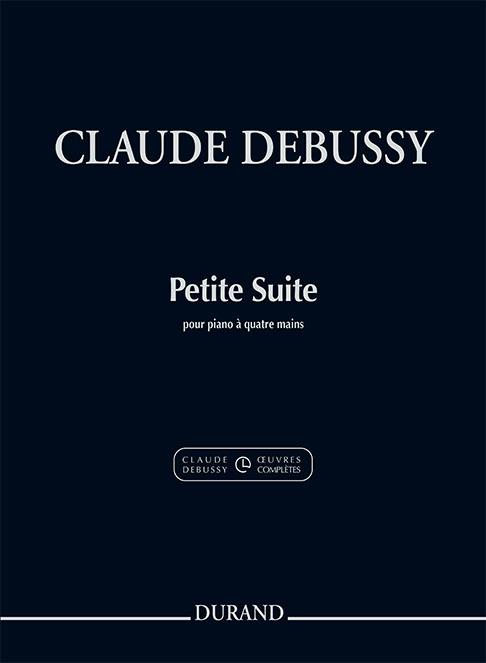 Petite Suite Pour Piano A Quatre Mains (DEBUSSY CLAUDE)