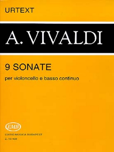 9 Sonate Per Violoncello E Basso Continuo (VIVALDI ANTONIO)