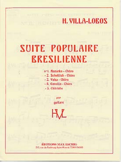 Suite Popular Brasileira N 2 (Schottisch-Choro) (VILLA-LOBOS HEITOR)