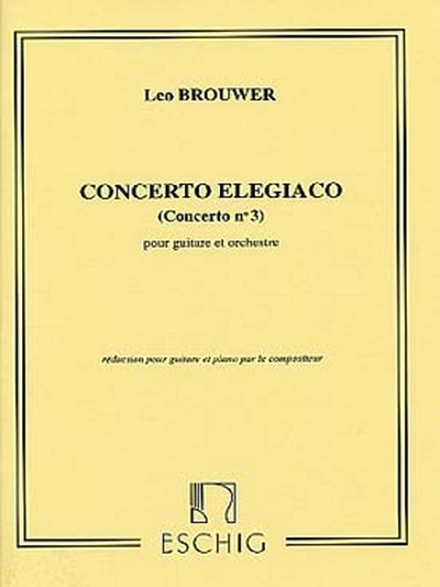 Concerto Elegiaco Guitare/Piano (BROUWER LEO)