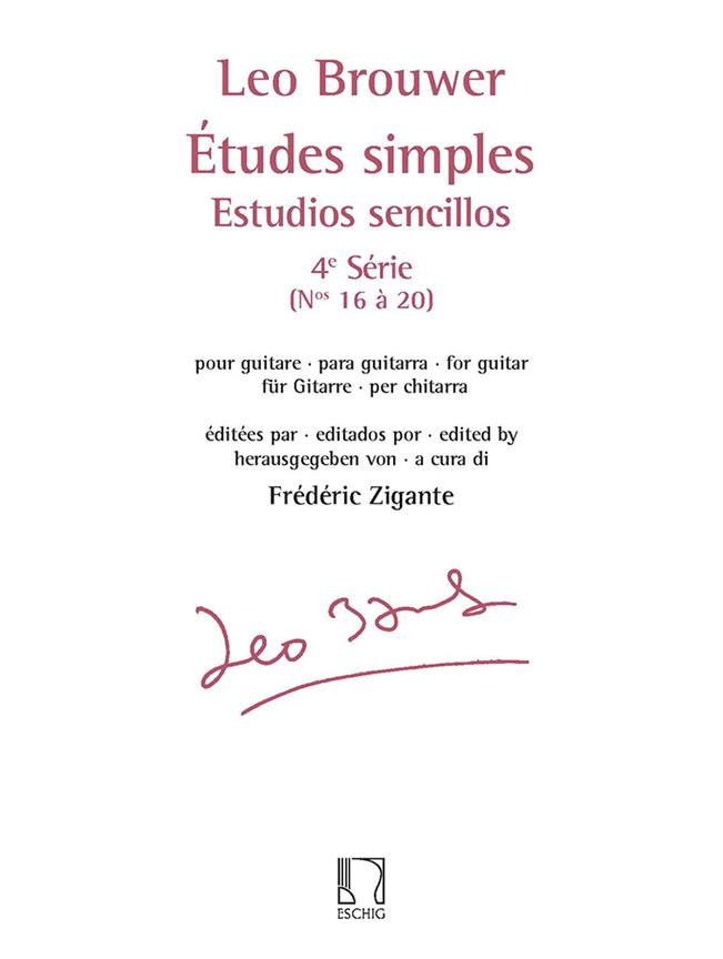 Etudes Simples - Estudios Sencillos - Série 4 (BROUWER LEO)