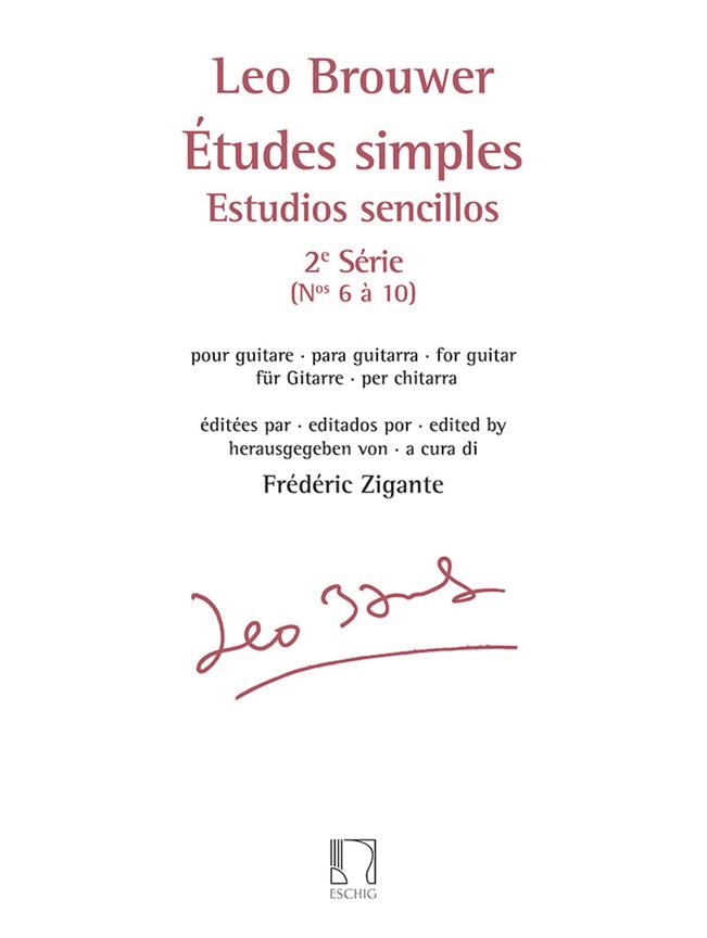 Etudes Simples - Estudios Sencillos - Série 2, No 6 A 10 (BROUWER LEO)