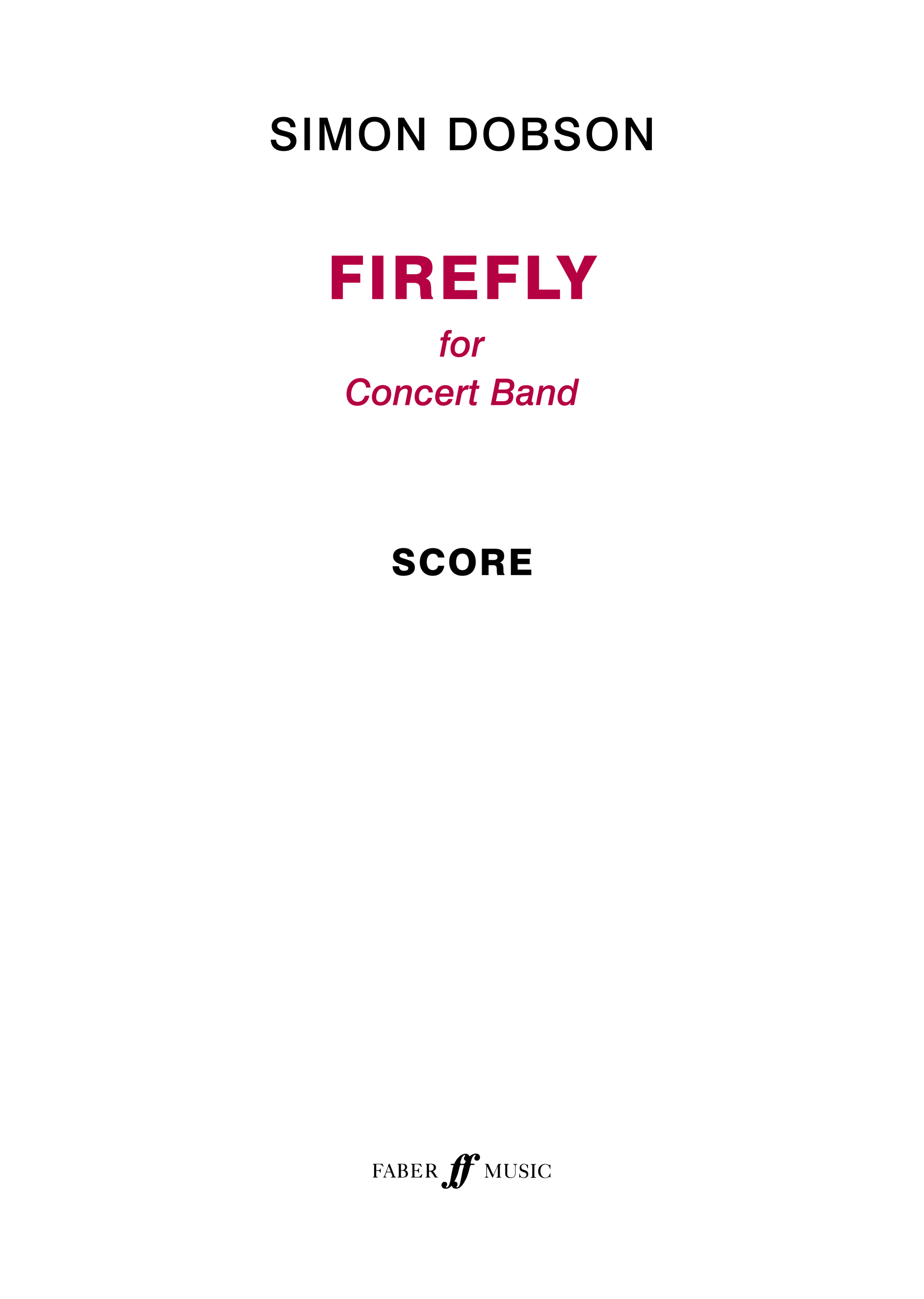 Firefly (Concert Band Score) (DOBSON SIMON)