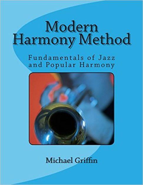 Modern Harmony Method : Fundamentals Jazz (GRIFFIN MICHAEL)