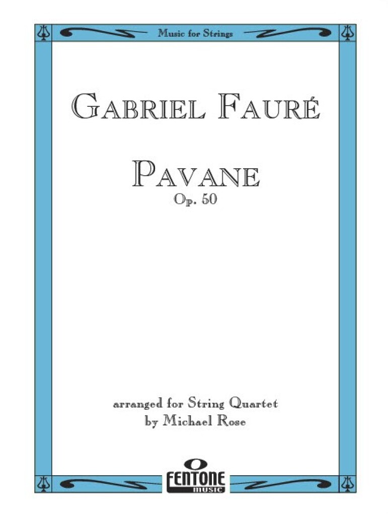 Pavane - Op. 50 (FAURE GABRIEL)