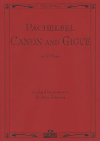 Canon And Gigue / Pachelbel - Piano (PACHELBEL JOHANN)