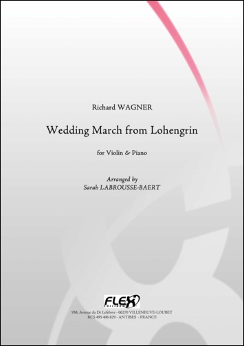 Marche Nuptiale De Lohengrin (WAGNER RICHARD)