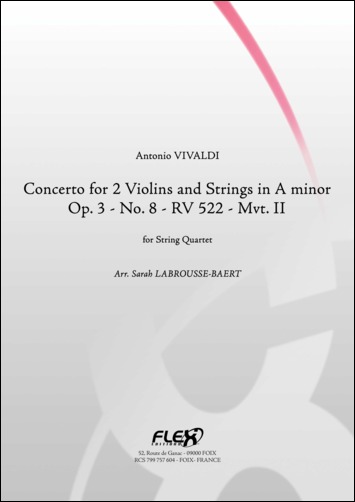 Concerto Pour 2 Violons Et Cordes En La Mineur Op. 3 No. 8 Rv 522 Mvt. II (VIVALDI ANTONIO)